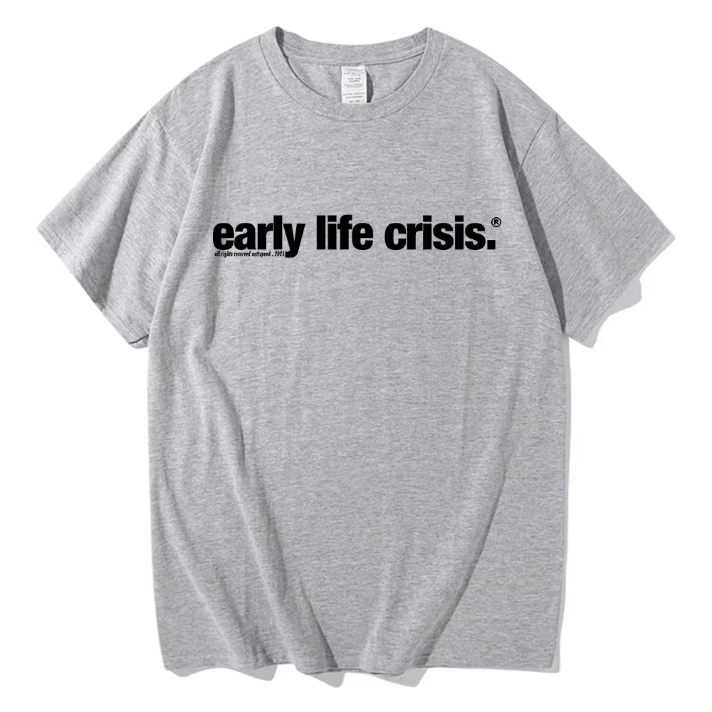 T-shirt Nettspend Early Life Crisis Same 2025 – Vêtements tendance homme/femme en coton