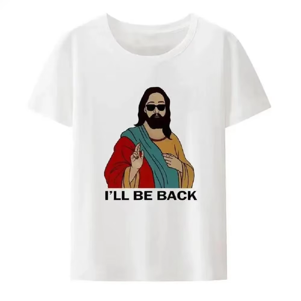 Christian I'll Be Back Funny Jesus Print T Shirt Femmes et Hommes Manches Courtes O-cou Style Cool Y2k Streetwear