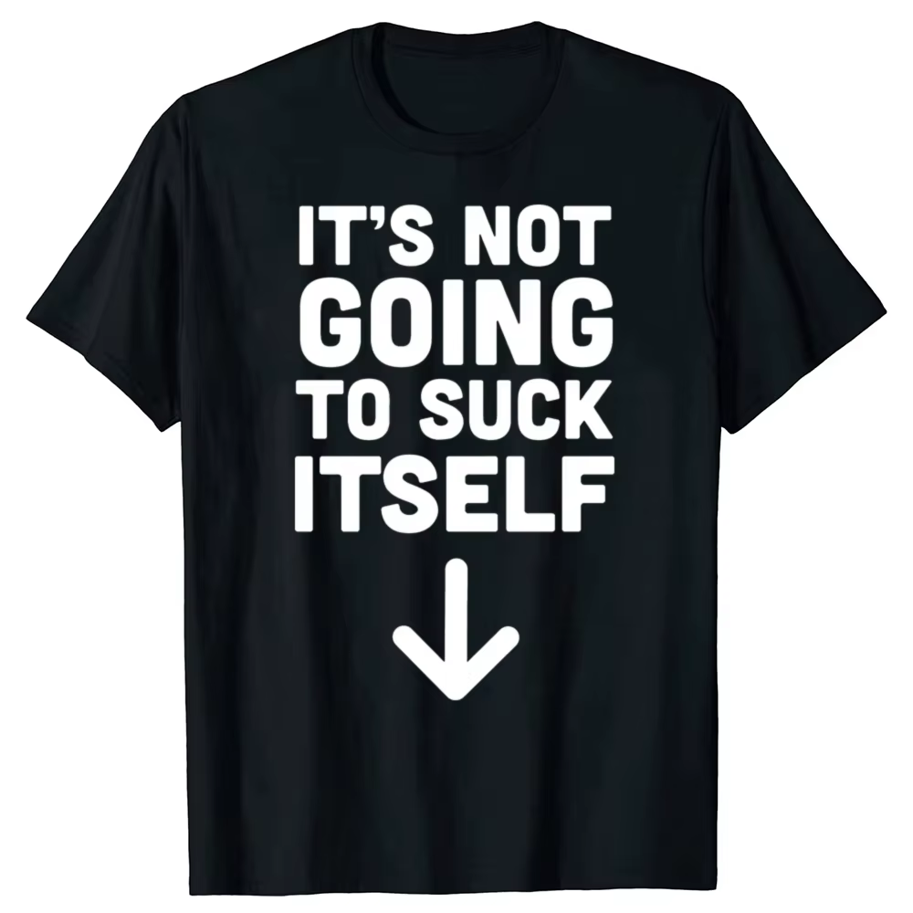 C'est intéressant que ça n'arrive pas à lui-même : T-shirt humoristique pour adultes