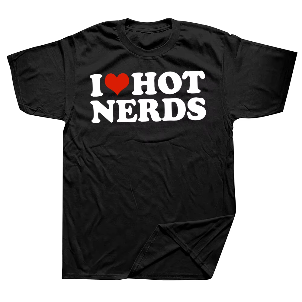 Drôle j'aime les Nerds chauds T-Shirt été hommes femmes vêtements mode t-shirts coton à manches courtes surdimensionné