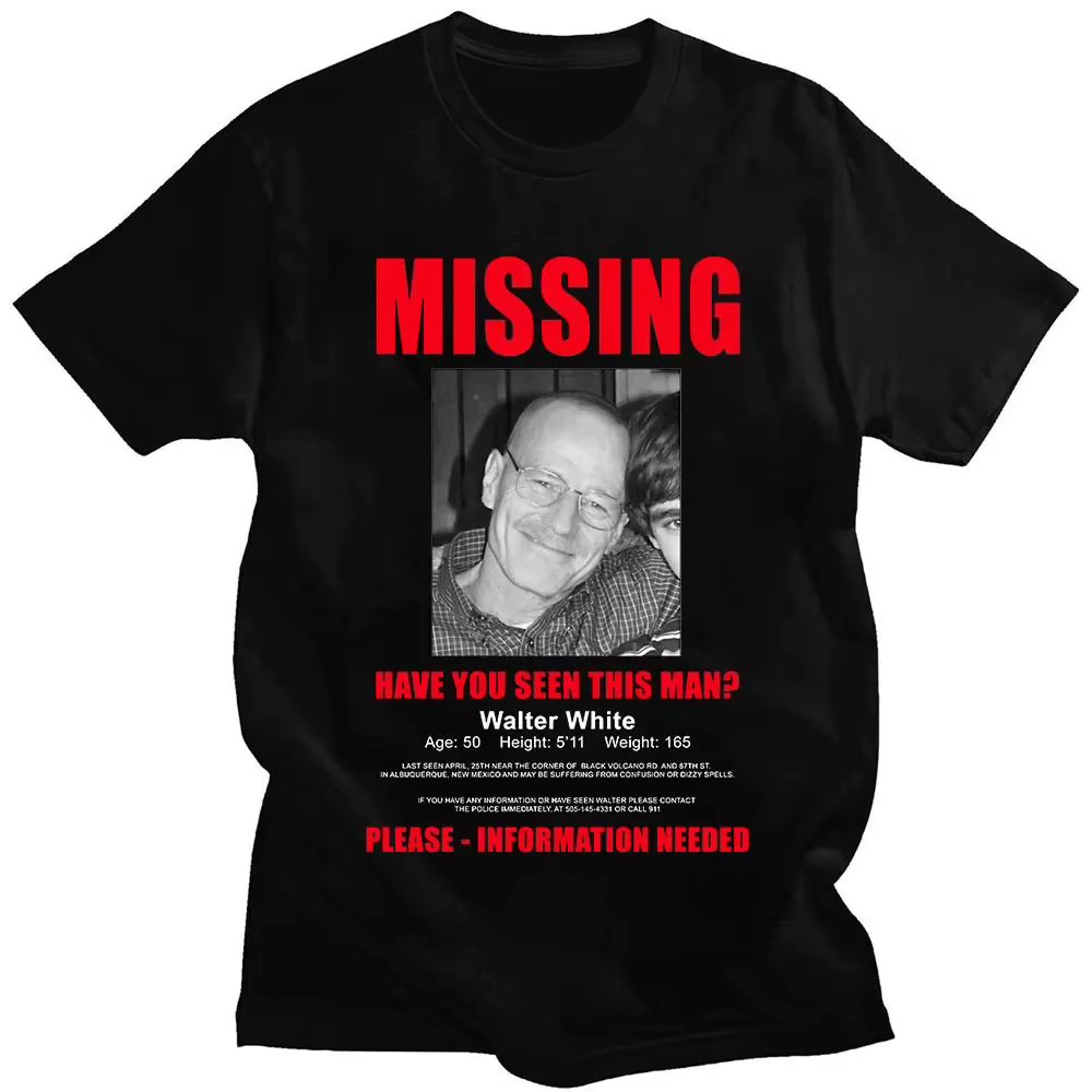 T-shirt Heisenberg Breaking Bad Missing Sign Better Call Saul à imprimé graphique