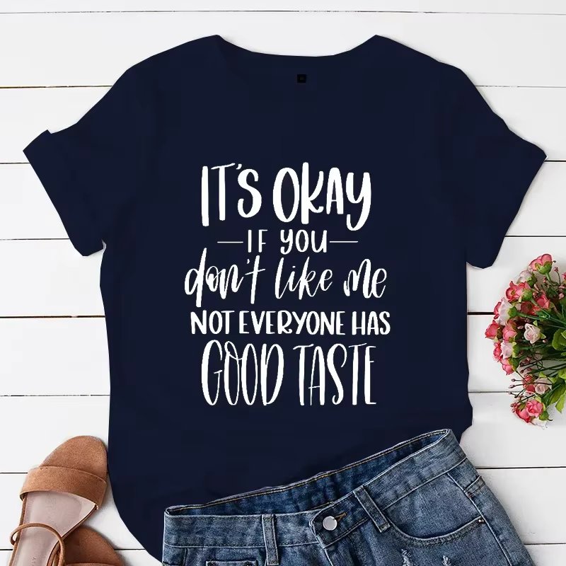 T-shirt femme, pas tout le monde a du bon