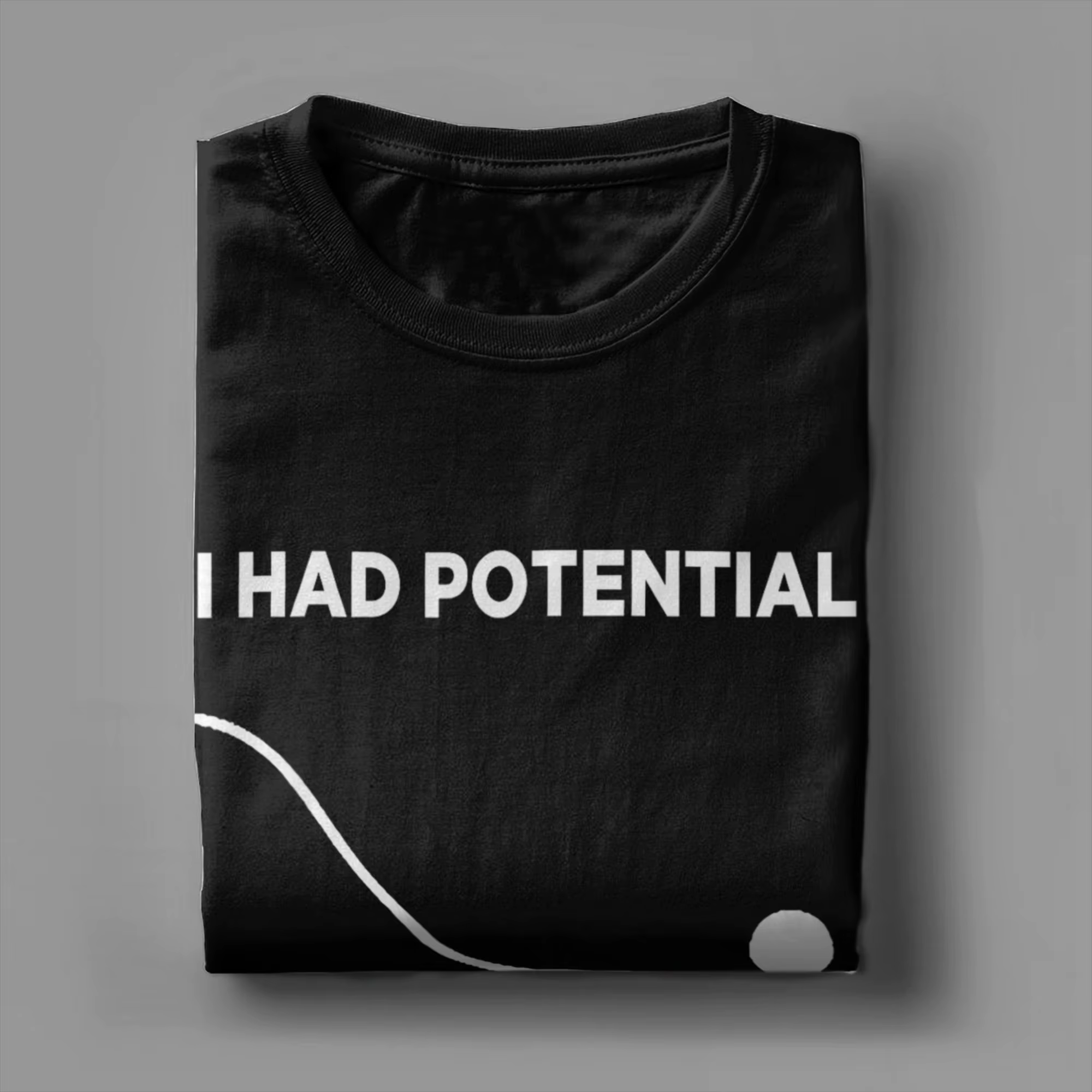 T-shirt homme vintage « I Had Potential »