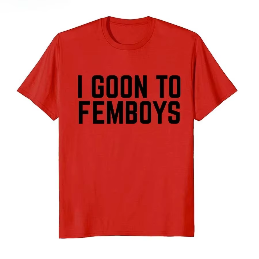 I Goon to FEMBOYS T-shirt certifié Gooner Meme Gooning pour hommes et femmes