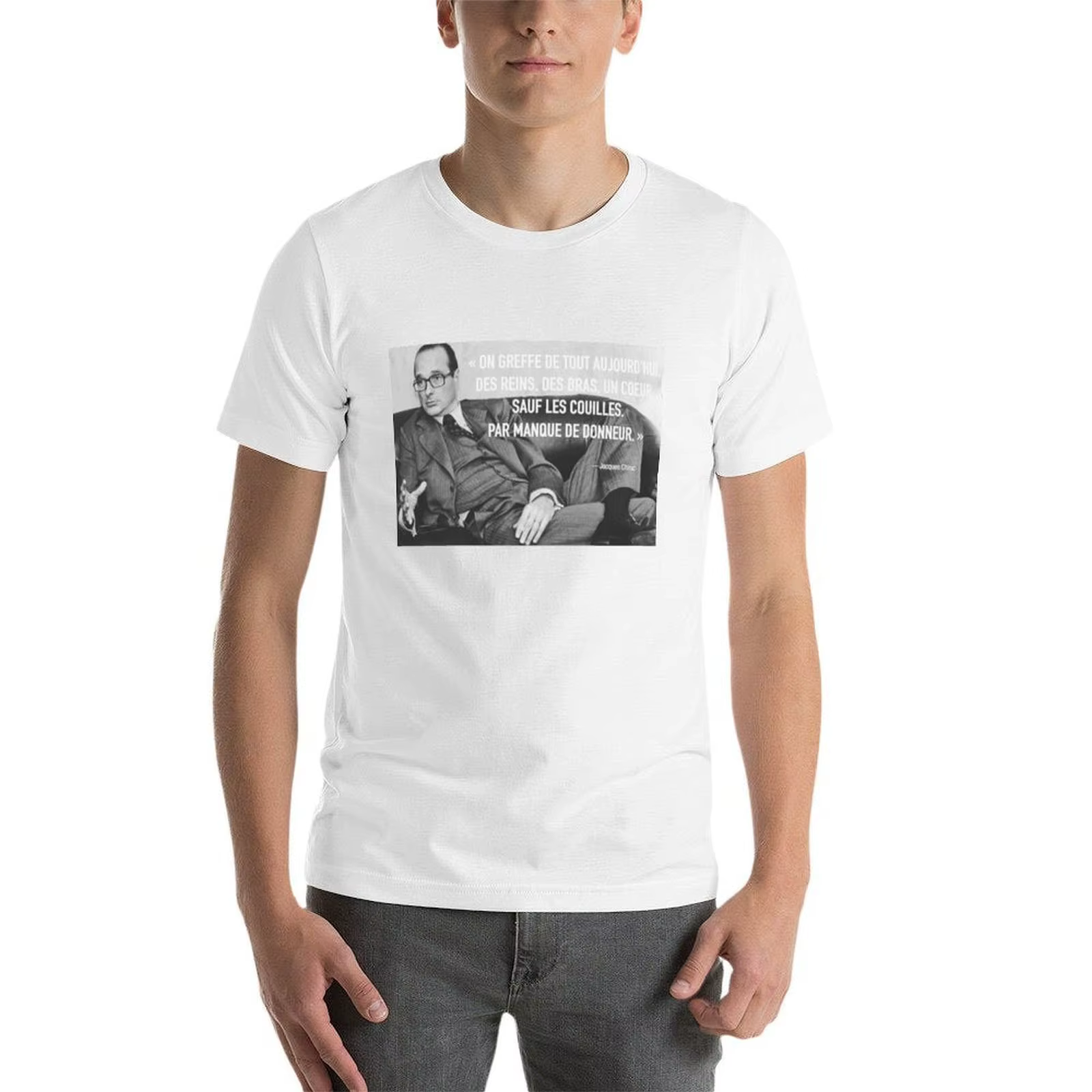 T-shirt avec citation de Jacques Chirac