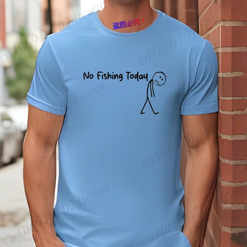 T-shirt humoristique pour hommes « Pas de pêche aujourd'hui »