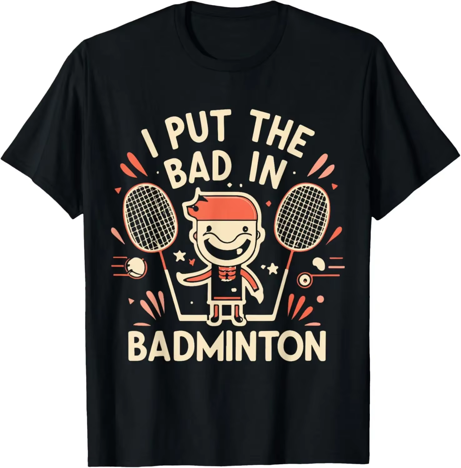 Je mets le mauvais en T-Shirt de Badminton-t-shirts de joueur de Badminton pour hommes t-shirts graphiques Streetwear Camisas