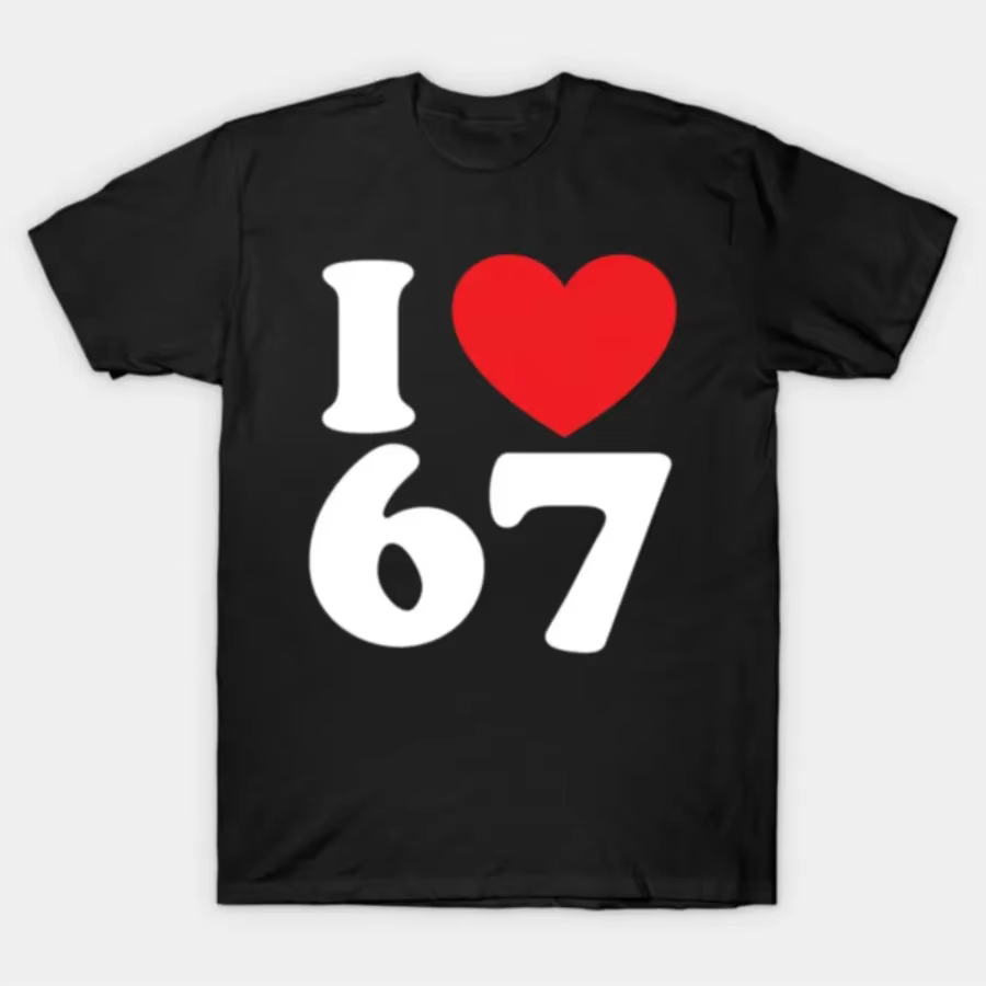 Meme I Love 67 T-Shirt imprimé pour femmes Streetwear manches courtes col rond hauts