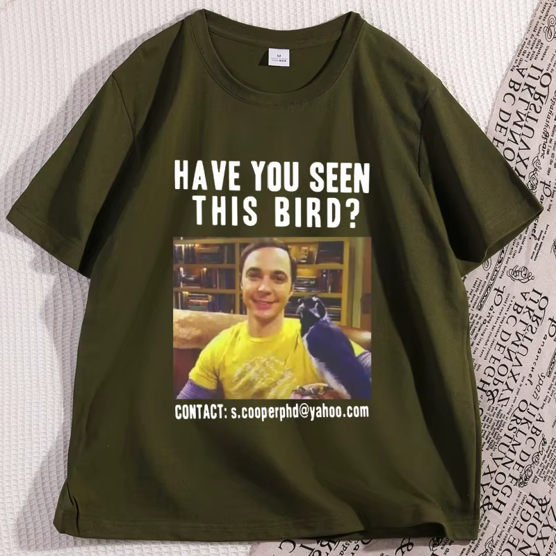 Avez-vous vu ce oiseau T-shirt hommes femmes la théorie du Big Bang