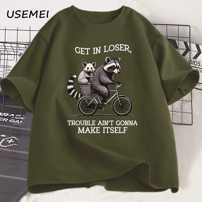 Get in Loser t-shirt drôle raton laveur graphique t-shirts coton à manches courtes imprimé décontracté ample