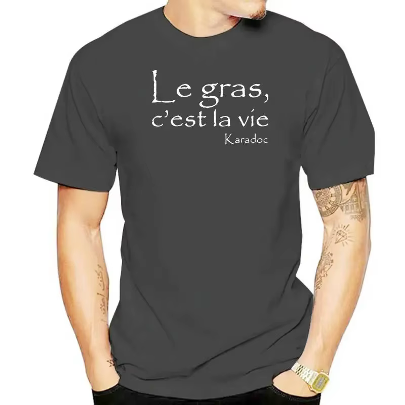 Hommes Kaamelott Karadoc Le Gras CEst La Vie noir t-shirt décontracté mode