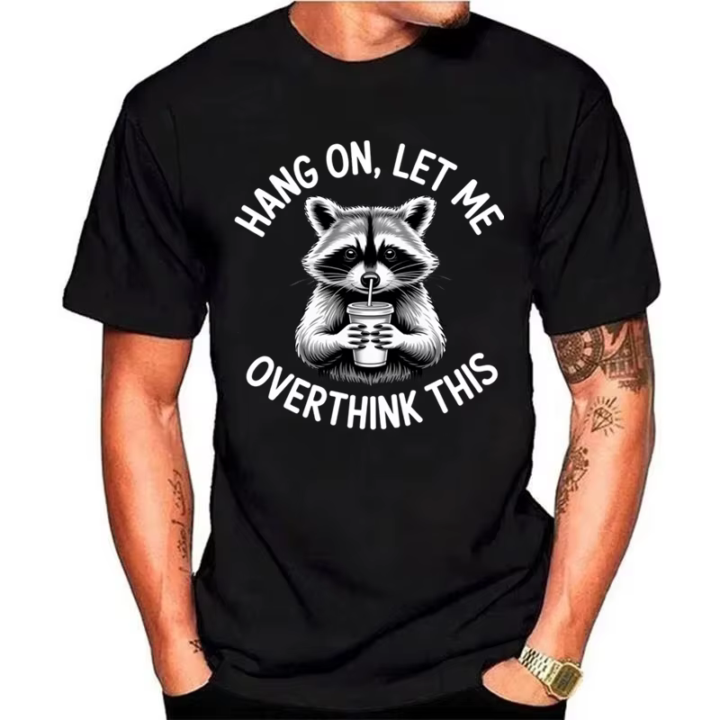 T-shirts d'été pour hommes, avec l'inscription « Hang on Let Me Overthink This Raccoon », humoristique, 100% coton