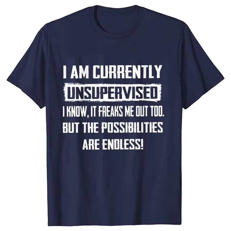 T-shirts drôles pour hommes je suis actuellement non supervisé T-shirt hilarant drôle disant cadeau pour lui