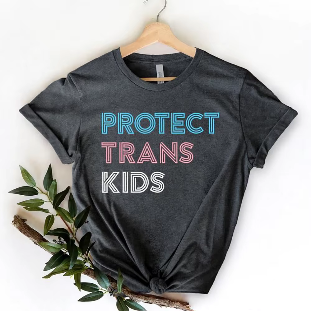 2025 protéger Trans enfants chemise