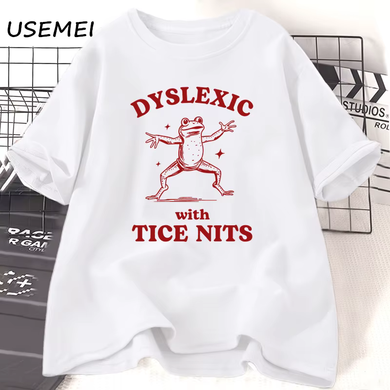 Dyslexique avec Tice Nits t-shirs femmes hommes drôle grenouille t-shirt muet idiot Meme graphique t-shirts coton Csual à manches courtes vêtements