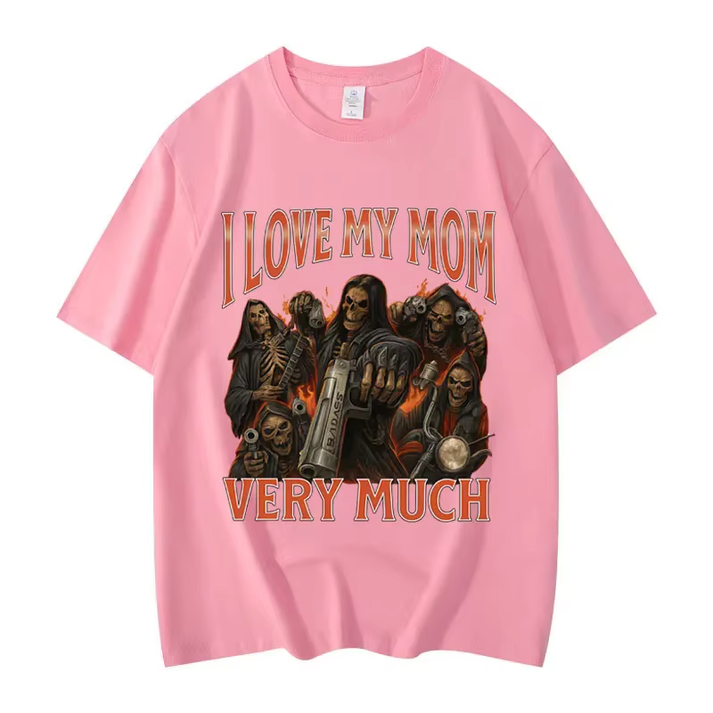 T-shirt humoristique « I Love My Mom Very Much » pour hommes et femmes, style gothique vintage, manches courtes, mode décontractée, coupe oversize