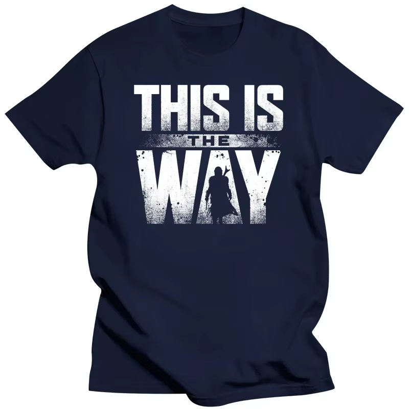 Économie en coton This Is the Way Text pour hommes