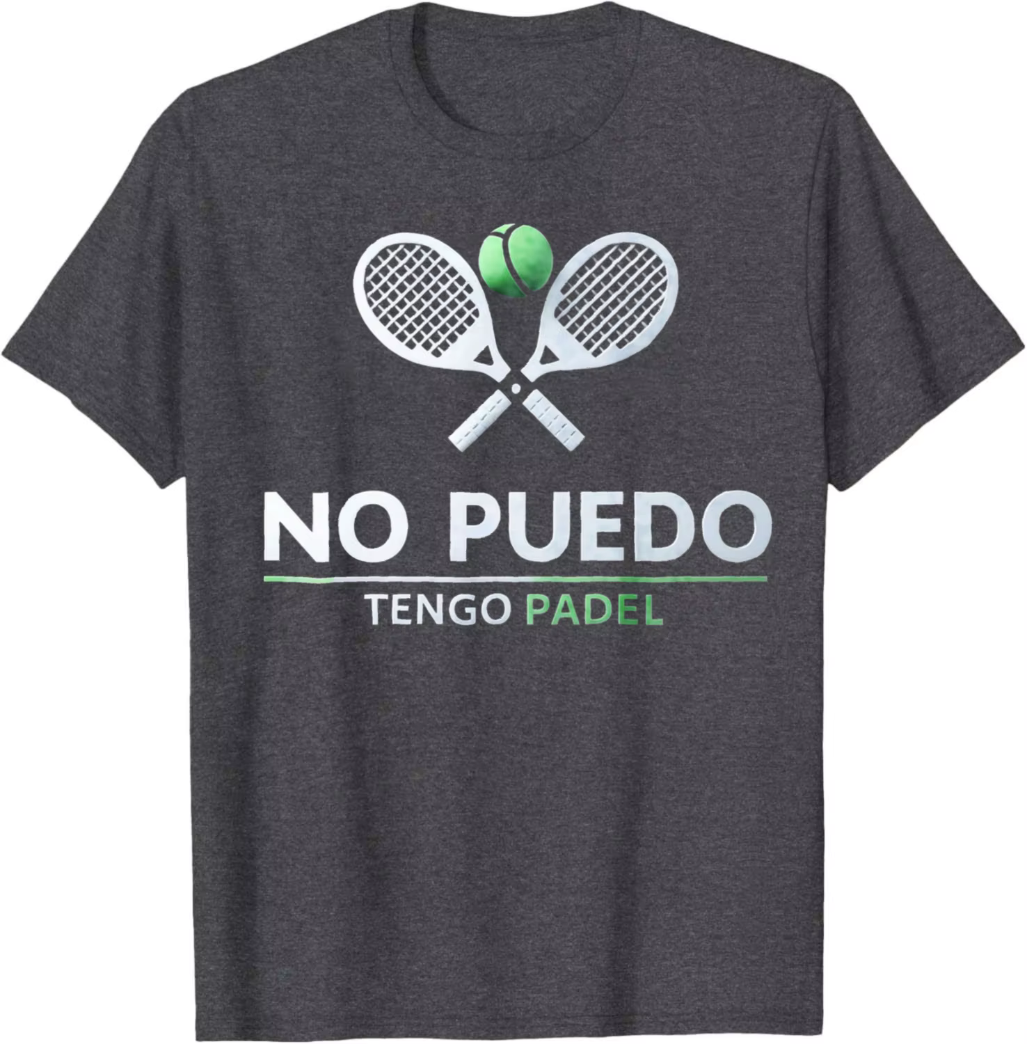 T-shirt décontracté en coton avec citation amusante « I Can't Have Padel No Puedo Tengo