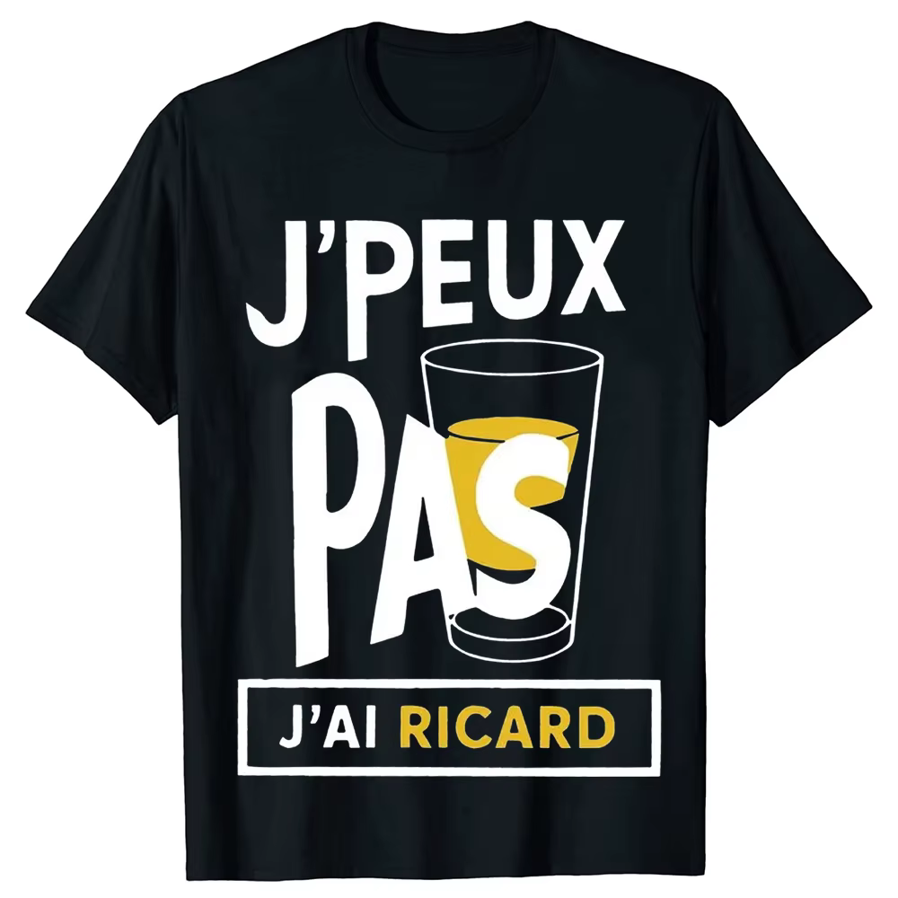 T-shirts J'Peux Pas J'ai Ricard 100% Coton pour Hommes et Femmes