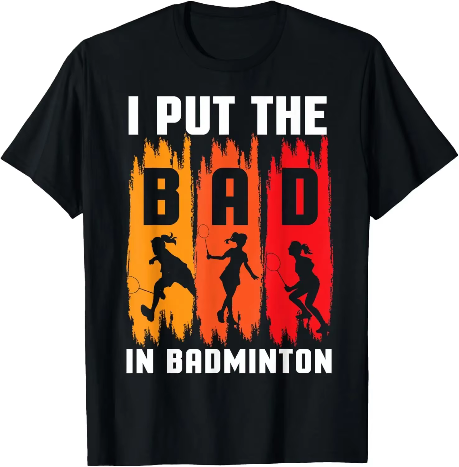 Je mets le mauvais en T-Shirt de Badminton-t-shirts de joueur de Badminton pour hommes t-shirts graphiques Streetwear Camisas