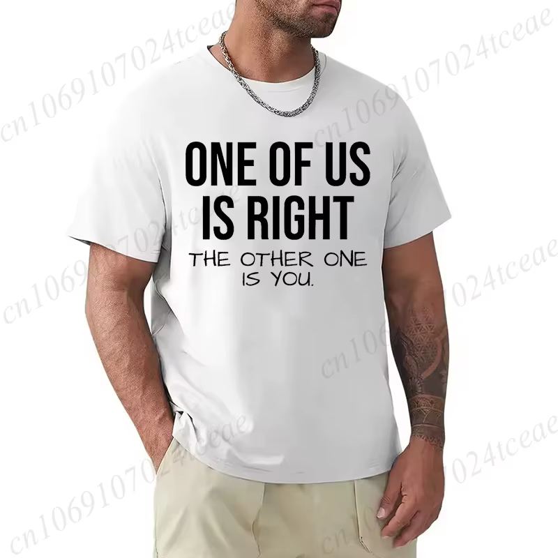 T-shirt pour hommes, l'un d'entre nous est raison