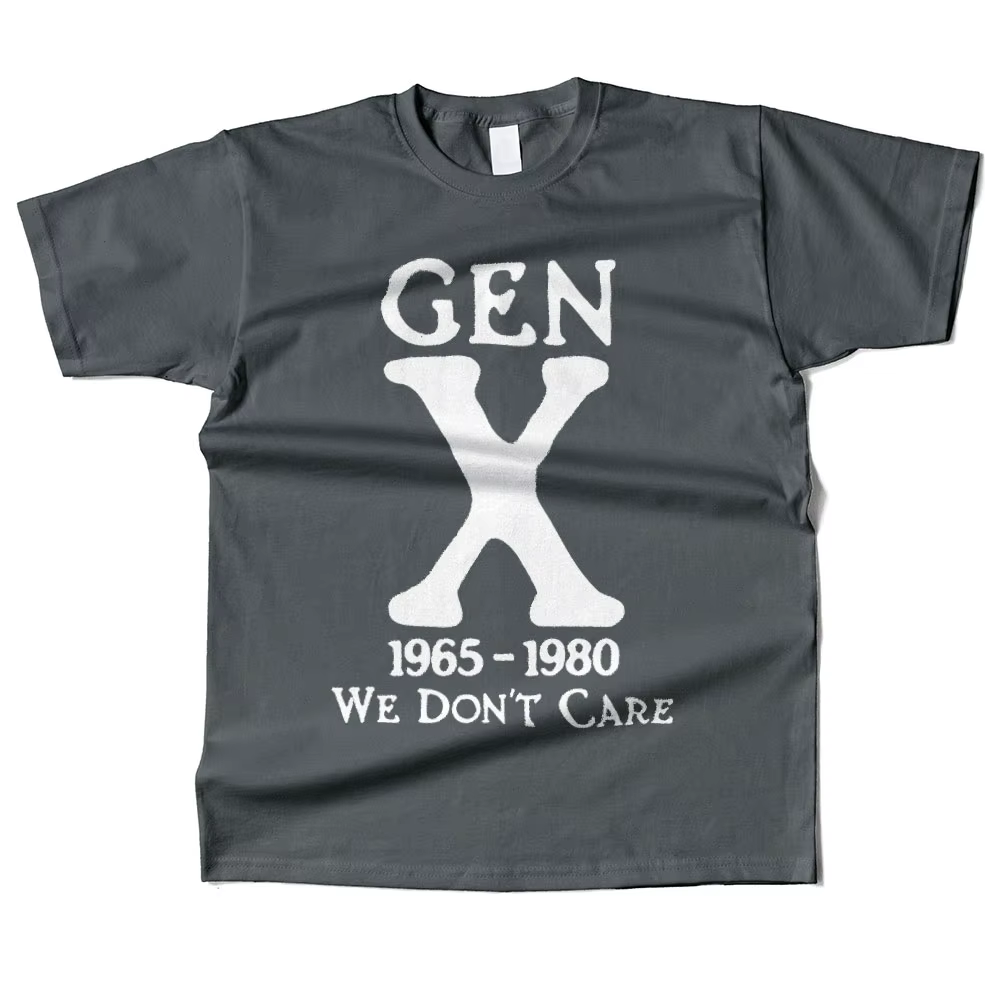 Hommes coton Gen X 1965-1980 nous ne se soucis pas graphique haute qualité t-shirt rue Style décontracté