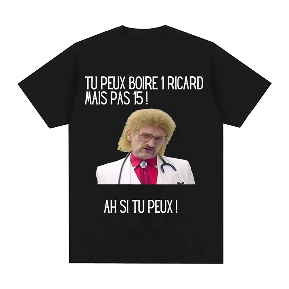 T-shirt en coton drôle imprimé vous pouvez boire un Ricard mais pas 15 graphique noir classique hauts été à manches courtes Premium t-shirts
