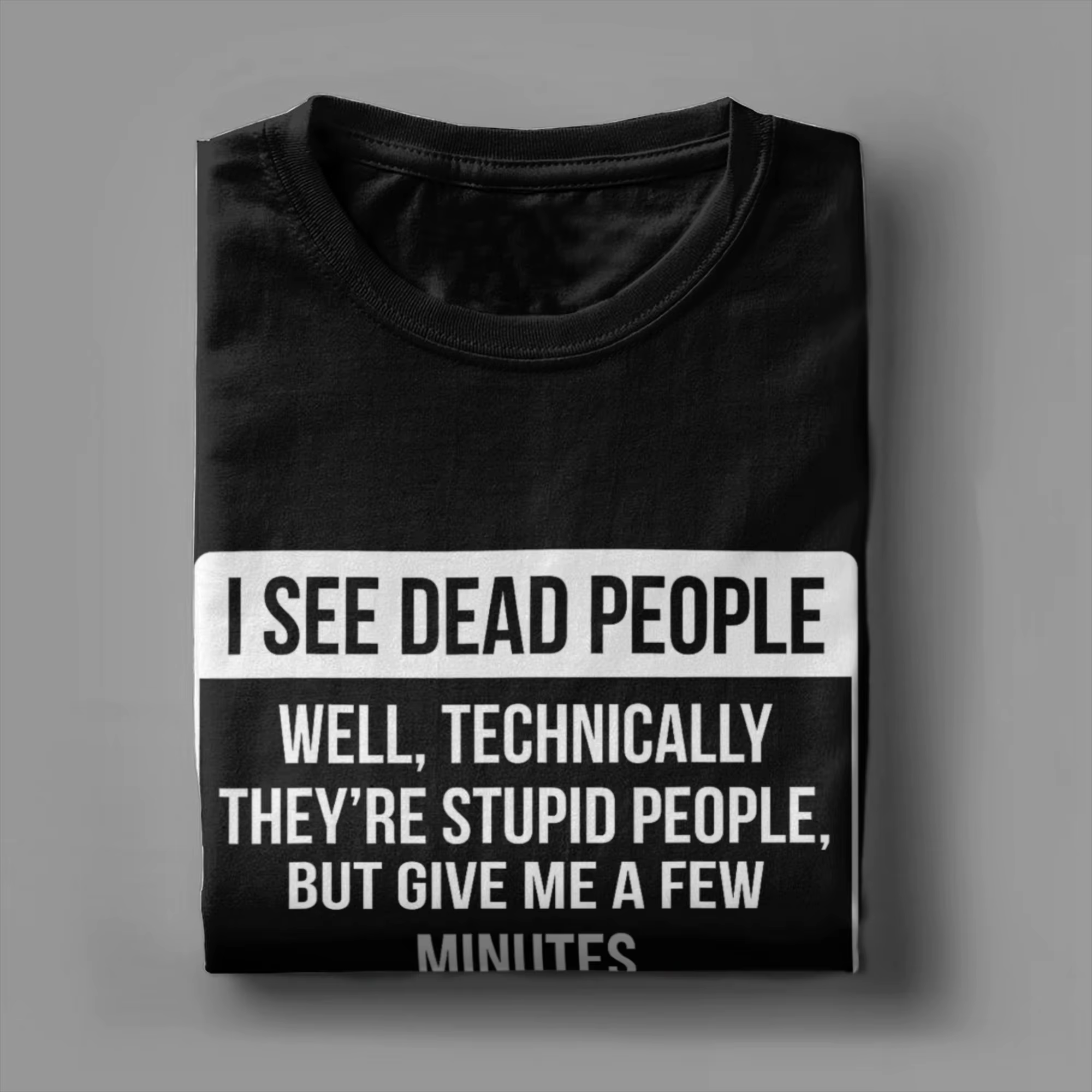 T-shirt pour hommes avec inscription « I See Dead People »