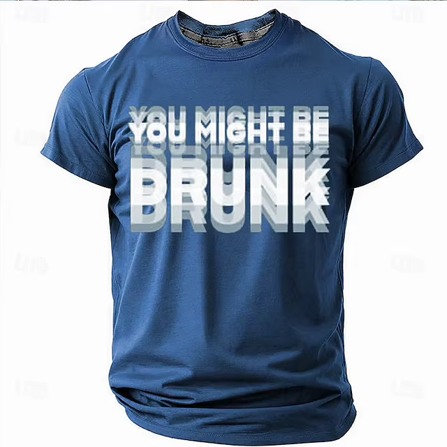YOU MIGHT BE DRUNKT lettre imprimée T-shirts mode d'été à manches courtes drôle hommes femmes