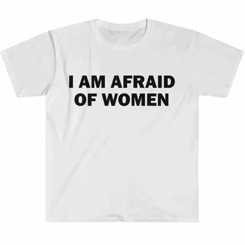 T-shirt humoristique « Je ne suis pas peur des femmes » – Cadeau drôle