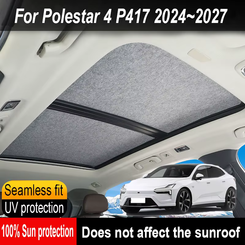 Pare-soleil de toit isolant pour Polestar 4 2024~2027 – Protection solaire anti-UV à adsorption électrostatique – Rideau de toit pare-soleil