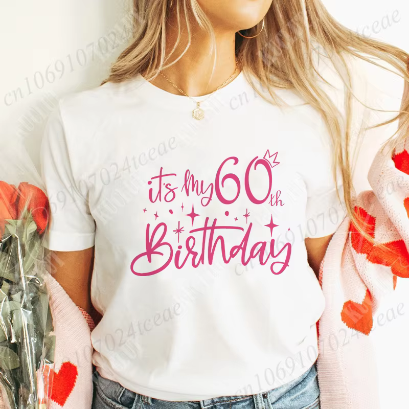 T-shirt à manches courtes It's My 60th Birthday pour femme