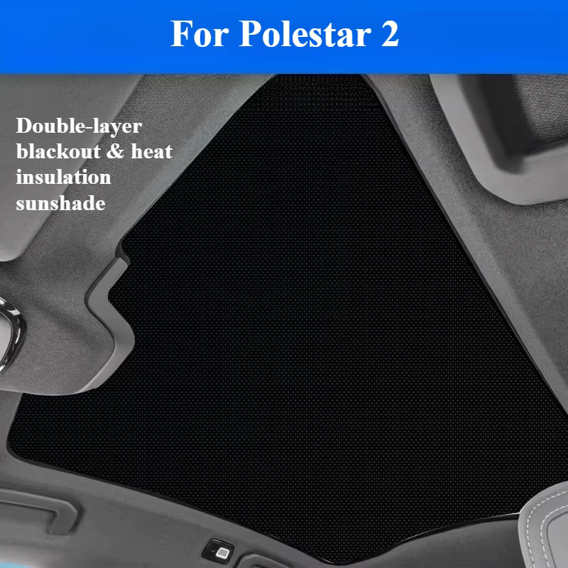 Pare-soleil de toit pour Polestar 2, protection UV, isolation thermique, visière solaire, accessoires auto, pare-soleil de toit