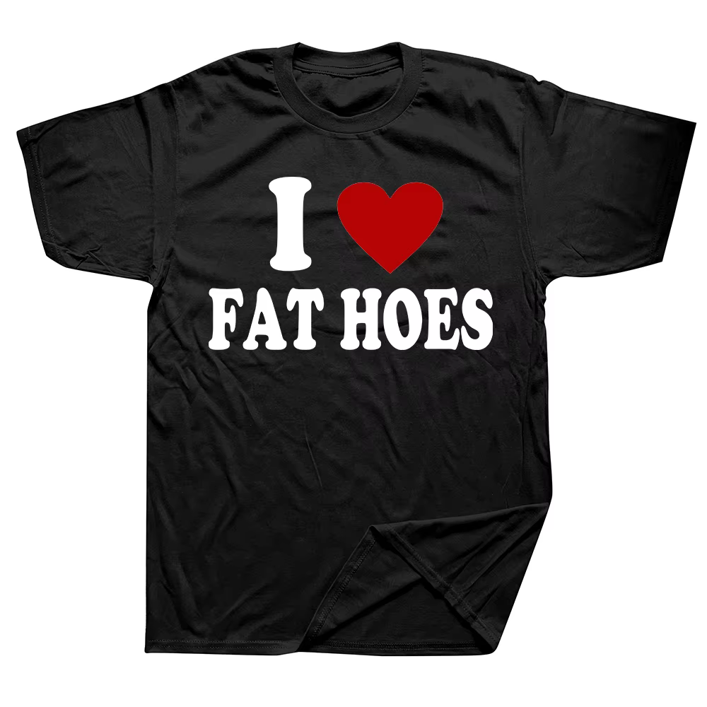 J'aime les gros houes t-shirt drôle adulte Humor blagues à manches courtes décontracté 100% coton unisexe doux T-shirts taille ue hommes vêtements