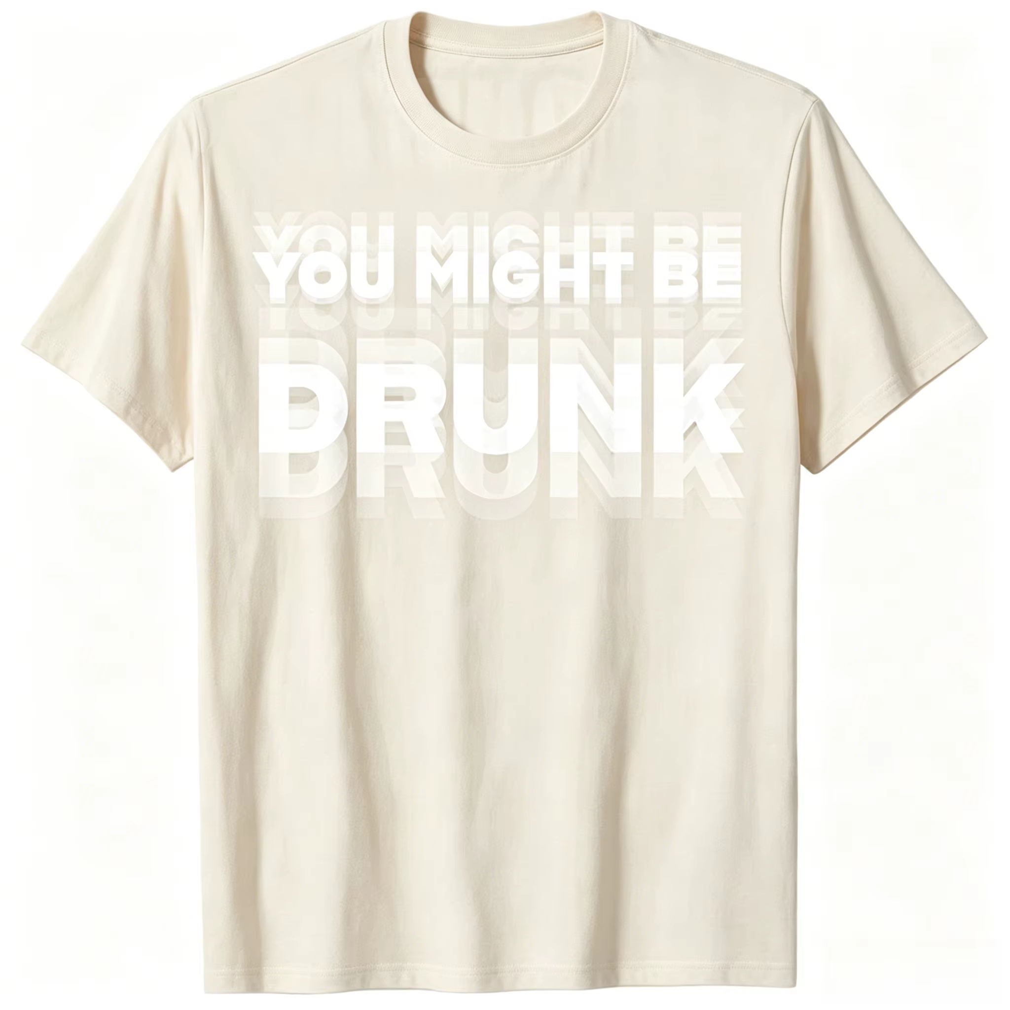 Nouveau T-shirt humoristique 2026 : « Vous pourriez être ivre ? » – Motif cool pour buveurs