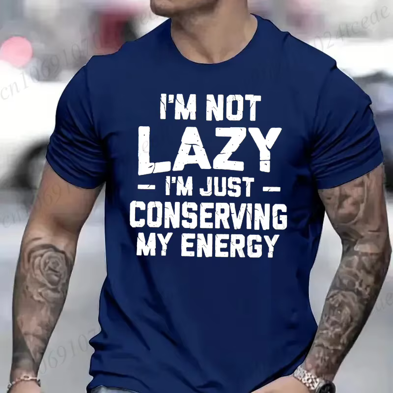 T-shirt humoristique pour hommes « Je ne suis pas paresseux » – Cadeau d'anniversaire pour mari