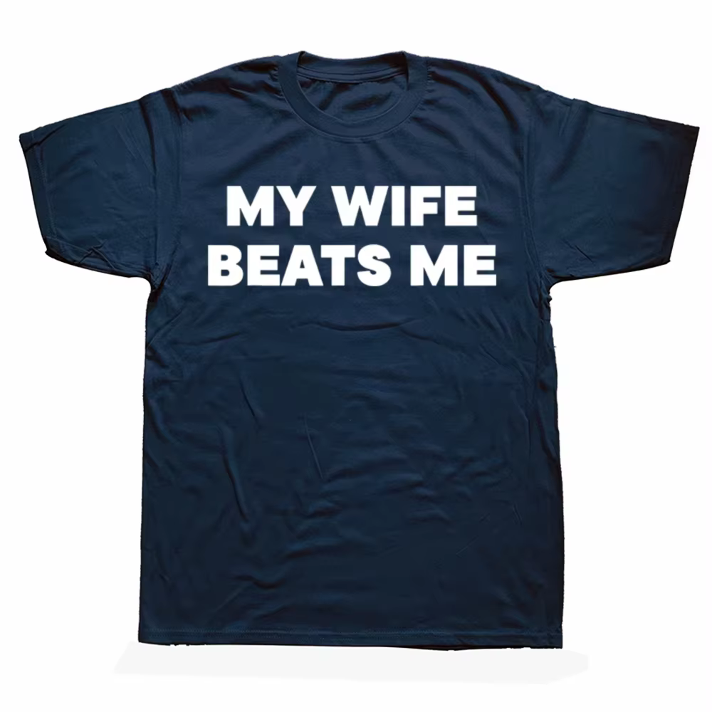 T-shirts graphiques drôles MY WIFE BEATS ME pour hommes et femmes