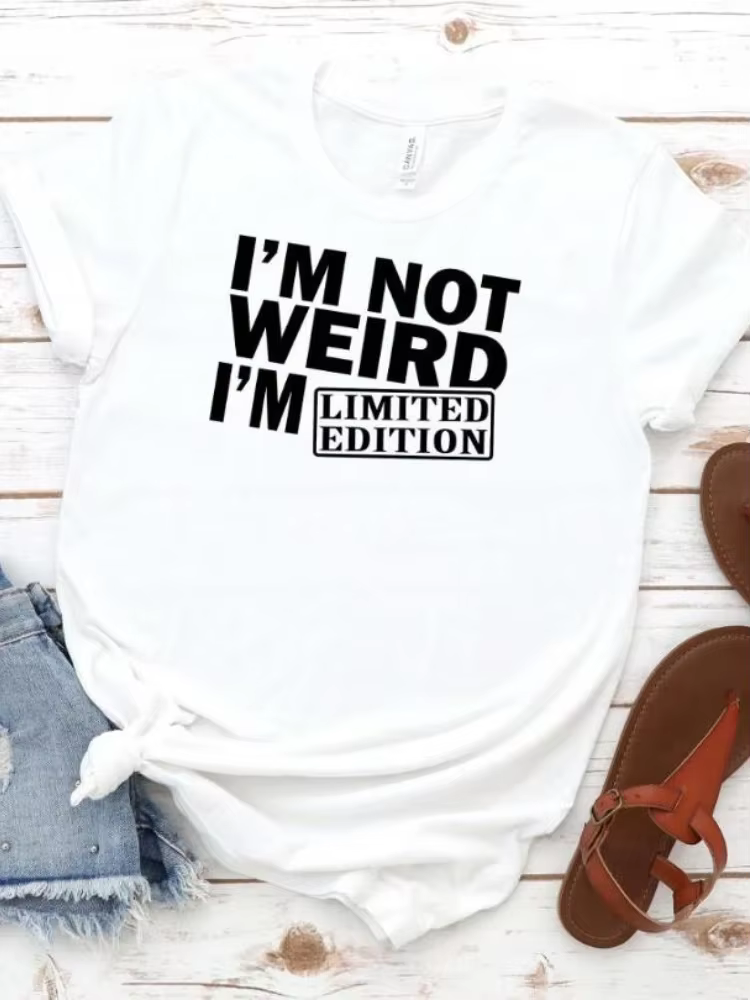 T-shirt manches courtes col rond femme, estival et imprimé, I'm Not Weird I'm Limited Edition