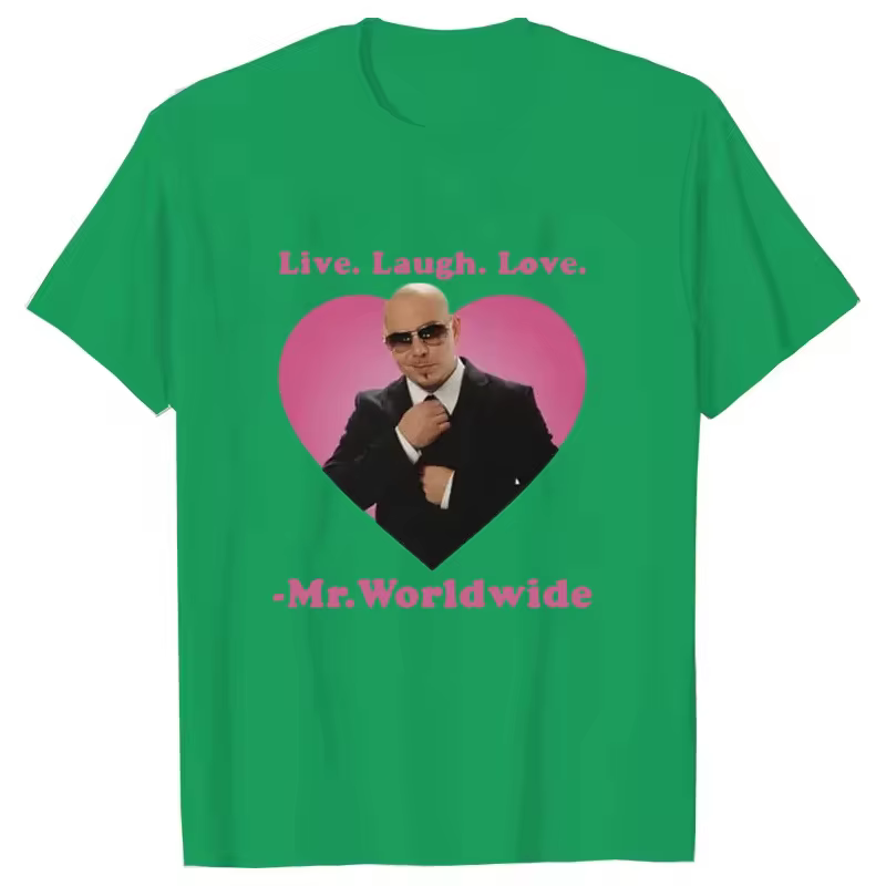Live Laugh Love M. Worldwide Pitbull T-shirt graphique femmes hommes Hip Hop rétro mode