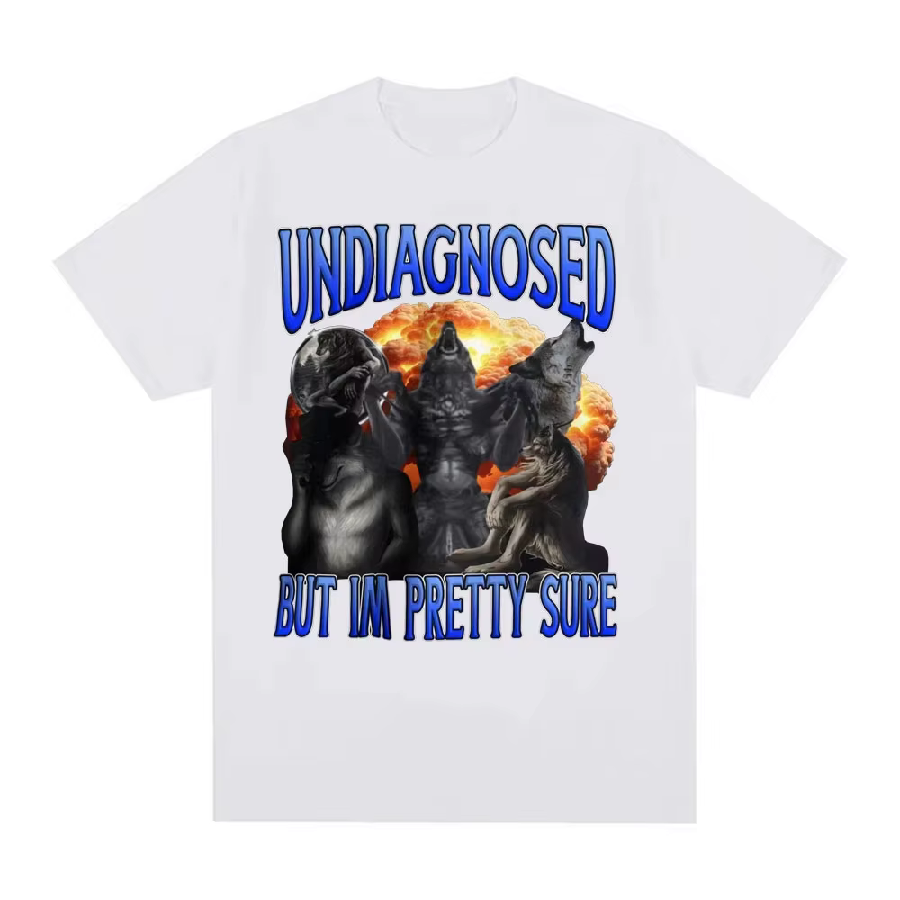 Indiagnostic mais je suis joli loup sûr drôle Meme T-shirt pour hommes femmes Harajuku gothique rétro
