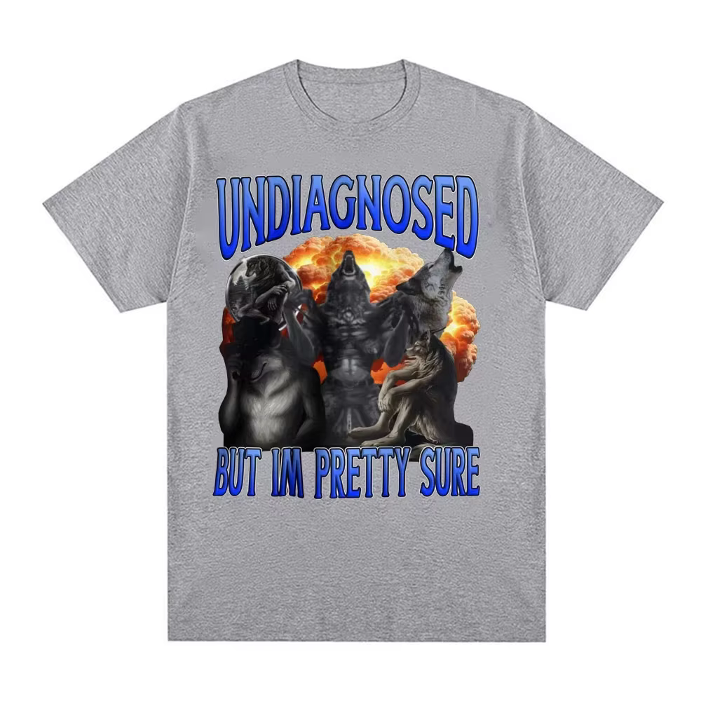 Indiagnostic mais je suis joli loup sûr drôle Meme T-shirt pour hommes femmes Harajuku gothique rétro
