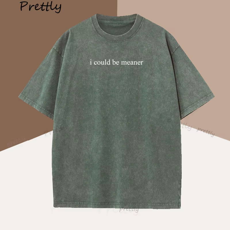 Je pouvait Meaner T-Shirt femmes drôle Humor
