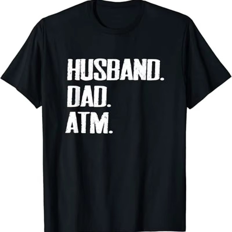 T-shirt drôle et sarcastique pour la fête des pères, mari, papa, père, Atm