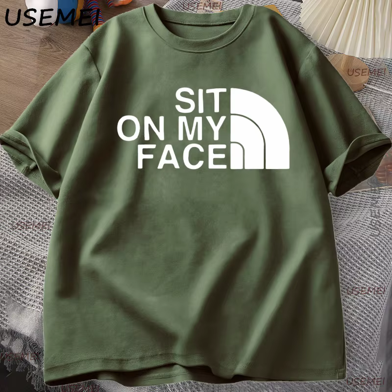 S'asseoir sur mon visage T-Shirt hommes à manches courtes drôle adulte Humor
