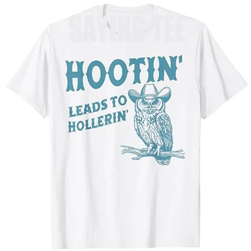 Hibou Hootin mène à Hollerin T-Shirt Humor drôle jour d'adn disant