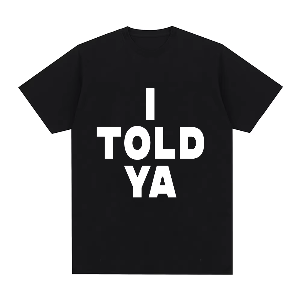 J'ai dit Ya Challengers ZENDAYA T-Shirt hommes Harajuku esthétique graphique Tashi