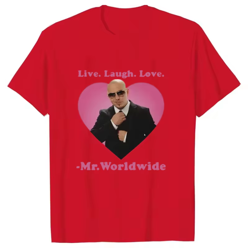Live Laugh Love M. Worldwide Pitbull T-shirt graphique femmes hommes Hip Hop rétro mode