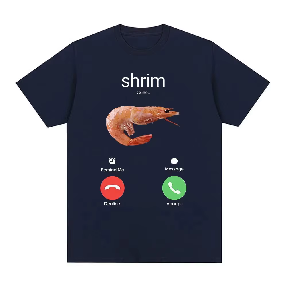 T-shirts humoristiques « Shrim Is Calling » avec motif crevettes pour hommes et femmes