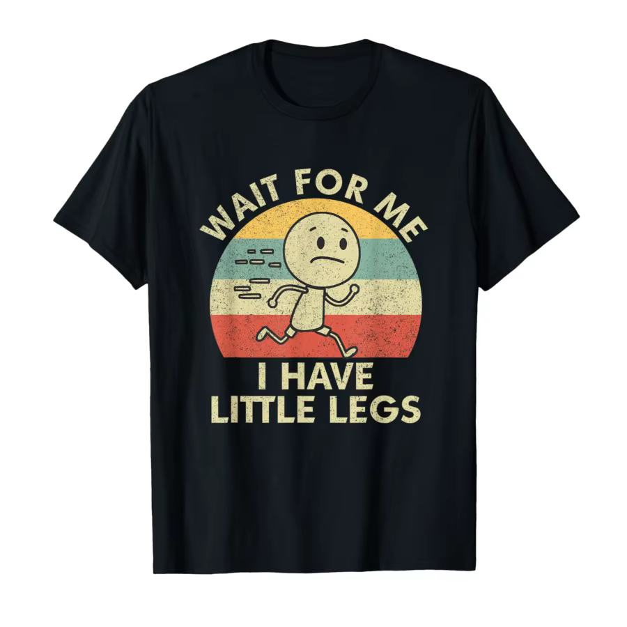 T-shirt humoristique avec des blagues et des memes sur les jambes courtes