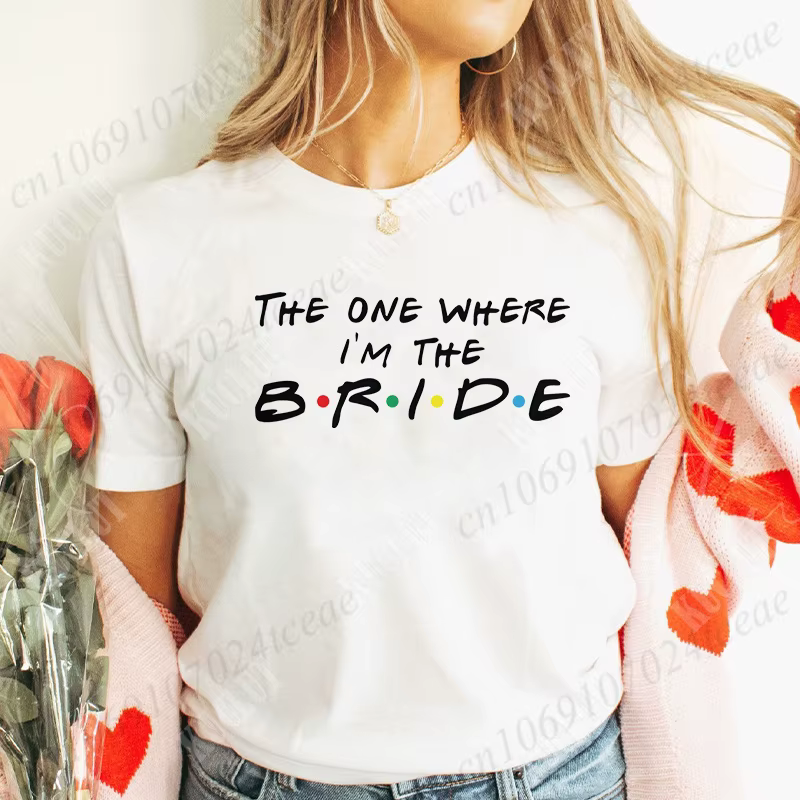 T-shirt "The One Where I'm The Bride" pour femme